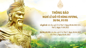 [Thông báo] Lịch nghỉ lễ giỗ Tổ Hùng Vương và 30/04 – 01/05