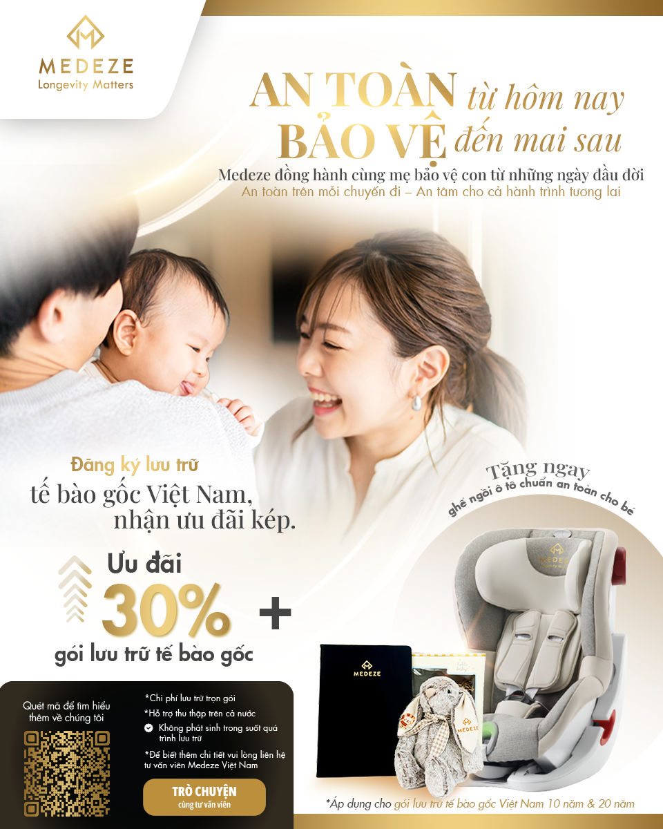 CHƯƠNG TRÌNH ƯU ĐÃI MỚI TỪ MEDEZE VIỆT NAM: “AN TÂM TRỌN VẸN” – Tặng ghế ngồi ô tô kèm ưu đãi gói lưu trữ lên đến 30%